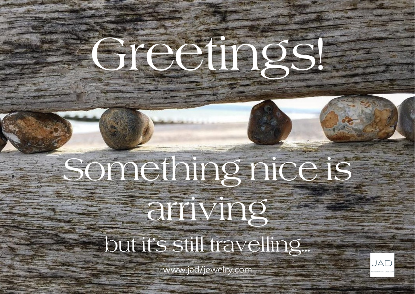 Horizontal digital and printable card "Something is arriving"